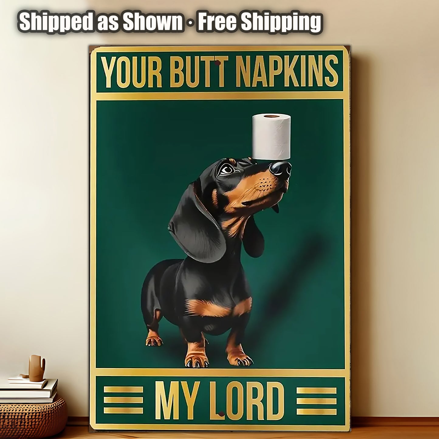 8x12 Funny Dog Metal Sign – Vintage Tin Wall Art for Pet Lovers & Homes (1/3/6/10 Pieces) | Liberty Signs #ZH1045