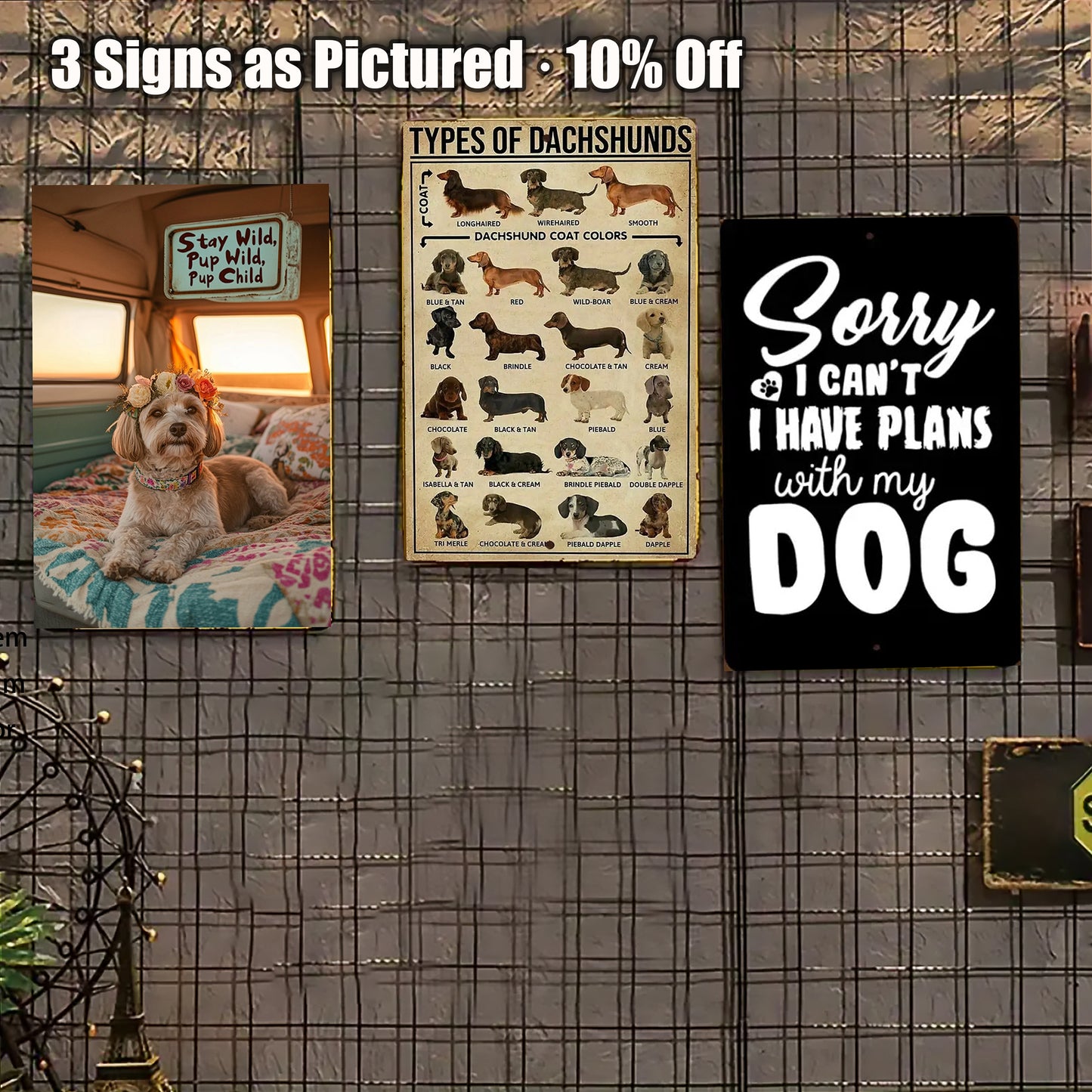 8x12 Funny Dog Metal Sign – Vintage Tin Wall Art for Pet Lovers & Homes (1/3/6/10 Pieces) | Liberty Signs #ZH1051