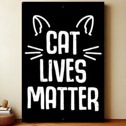 Cats lives matter metal wall animal sign vintage-cats-vintage-8x12-a001