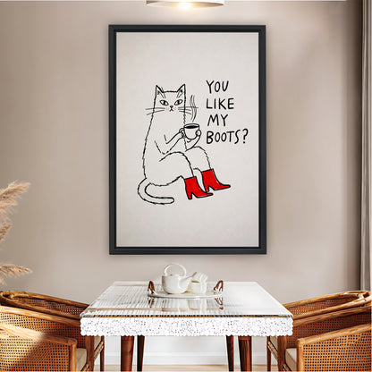 "You Like My Boots?" Cat in Red Boots Funny Wall Art| Liberty Signs #L1504