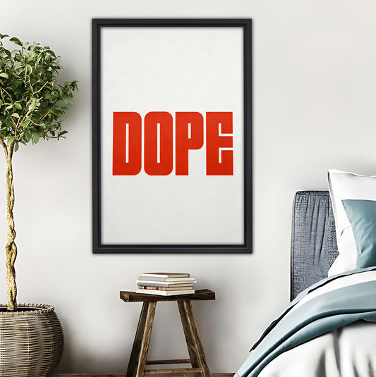 Bold Red "DOPE" Typography Art Print | Modern Urban Wall Decor|Liberty Signs #L413