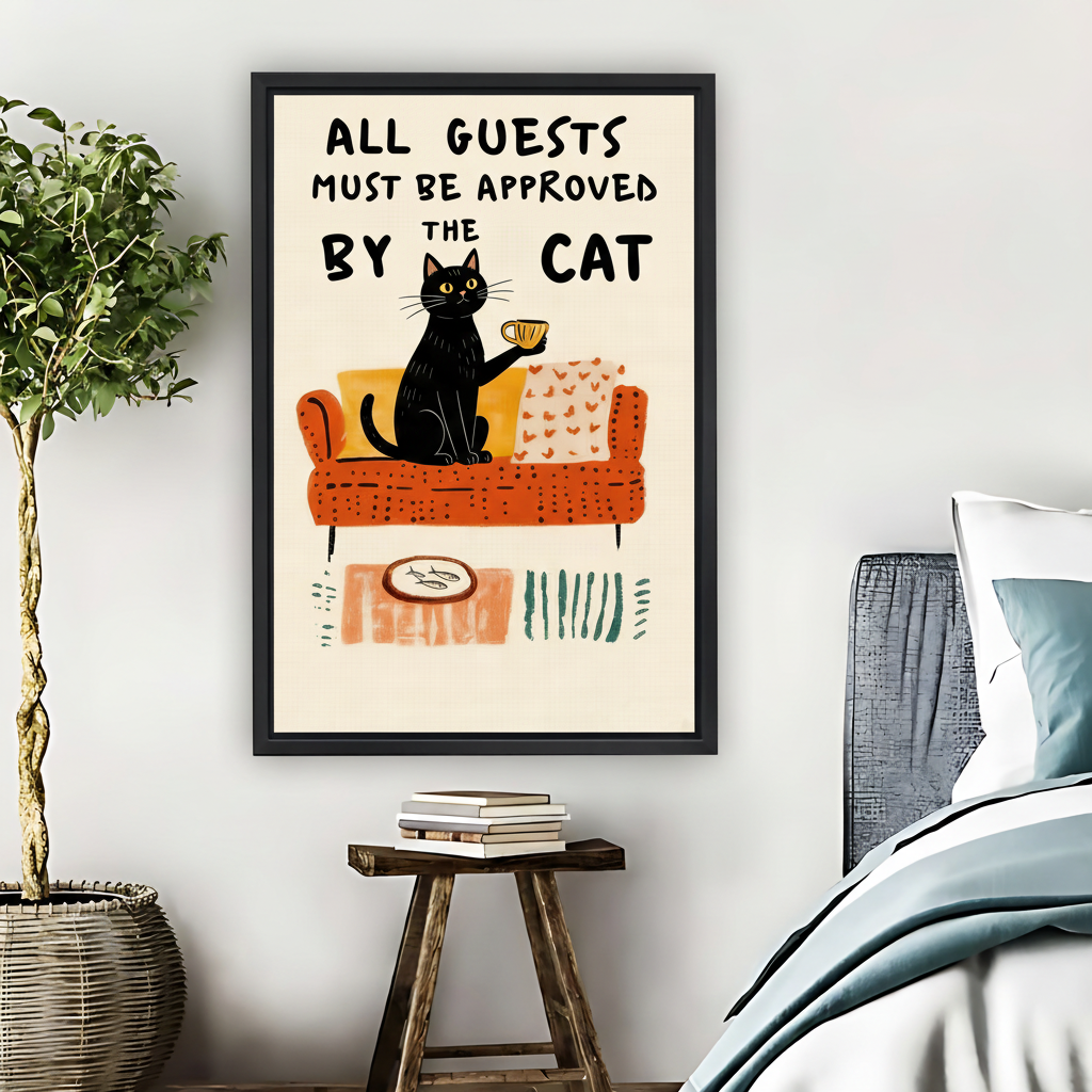 All Guests Approved By The Cat Framed Canvas Wall Art| Liberty Signs #L1642