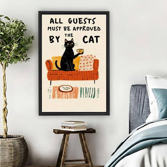 All Guests Approved By The Cat Framed Canvas Wall Art| Liberty Signs #L1642