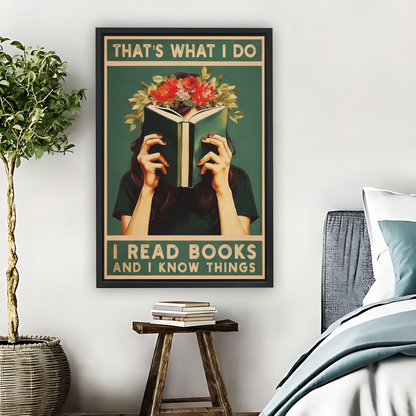 Read Books And I Know Things Framed Canvas Art| Liberty Signs #L1645