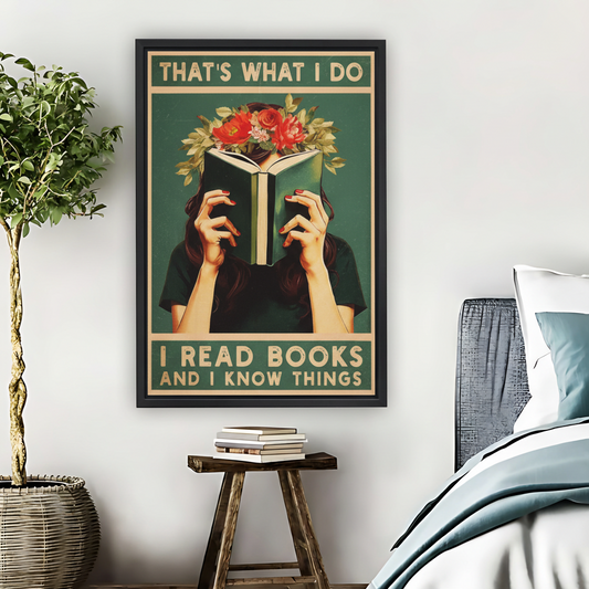 Read Books And I Know Things Framed Canvas Art| Liberty Signs #L1645