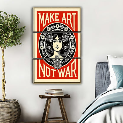 Make Art Not War Retro Propaganda Art Print - Activist Wall Decor|Liberty Signs #L425