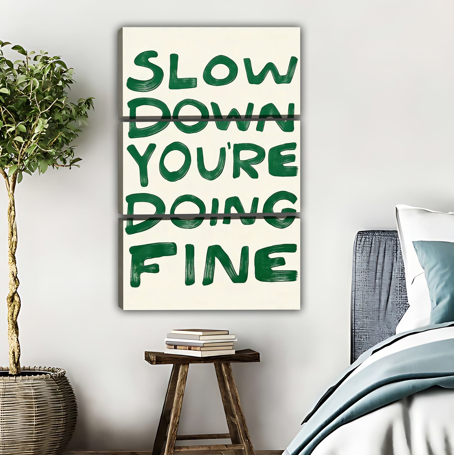 Slow Down You're Doing Fine Typography Art Print - Mindful Boho Wall Decor|Liberty Signs #L426