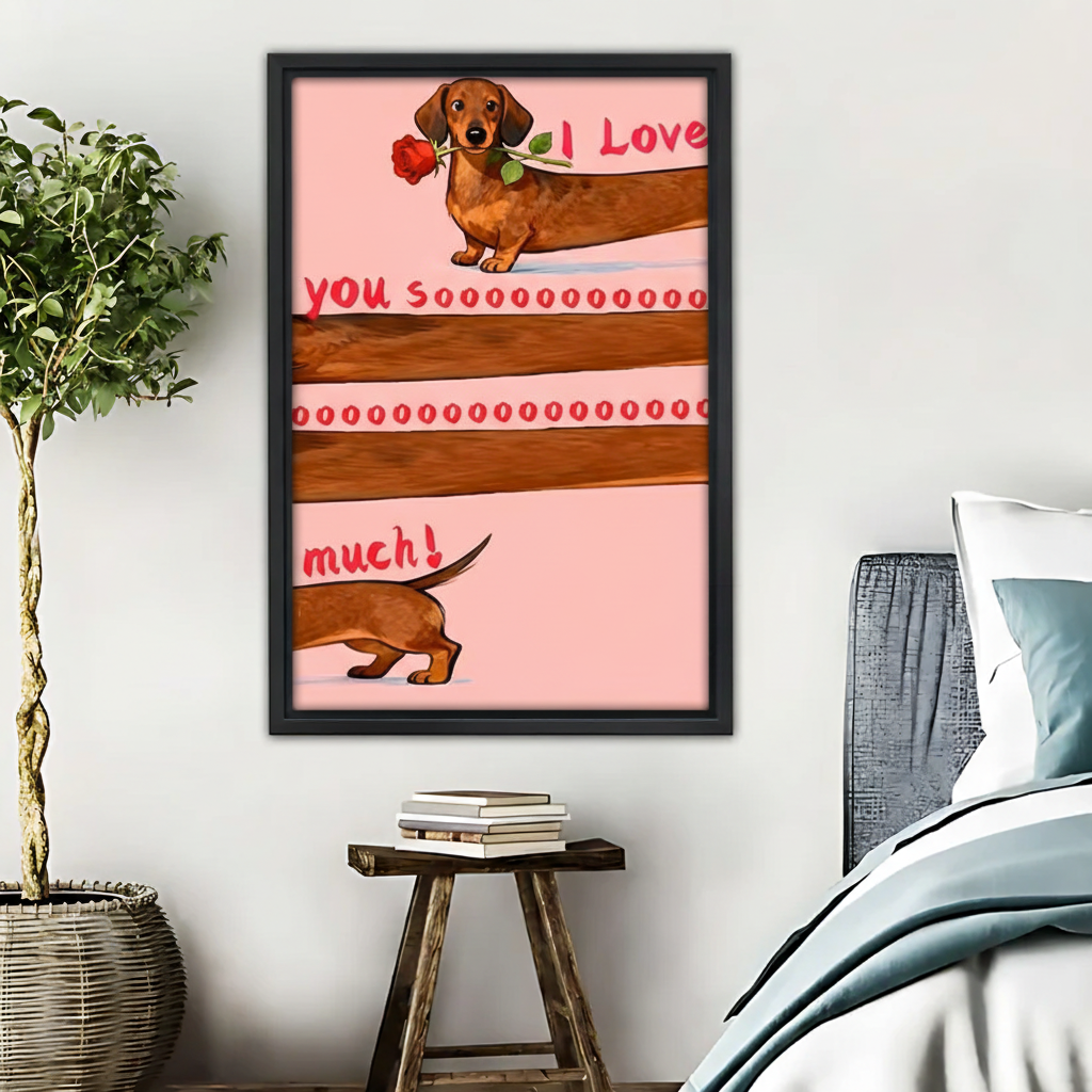 Dachshund Love Art Print - I Love You So Much Wall Decor|Liberty Signs #L431