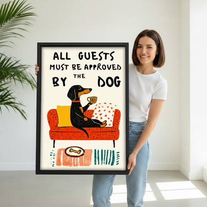 Woman holding funny dachshund wall art print, dog lover gift idea, "Approved By The Dog" quote poster