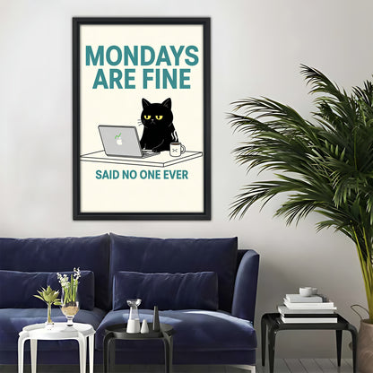 Funny Monday Cat Wall Art - 'Mondays Are Fine' Canvas Print|Liberty Signs #L341