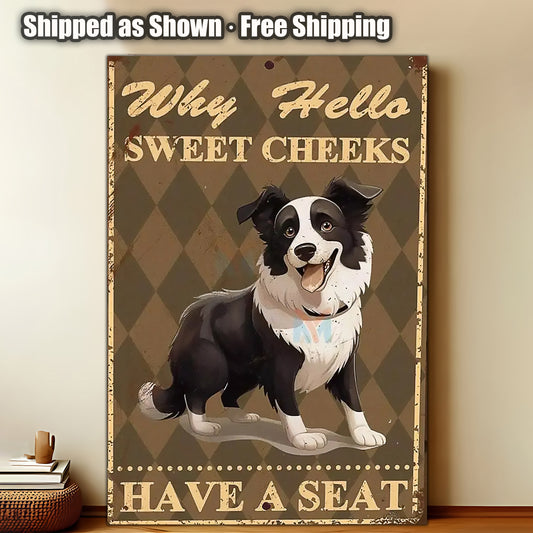 8x12 Funny Dog Metal Sign – Vintage Tin Wall Art for Pet Lovers & Homes (1/3/6/10 Pieces) | Liberty Signs #ZH1024