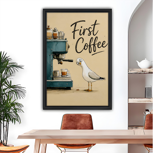First Coffee Funny Seagull Framed Wall Art Print l2996
