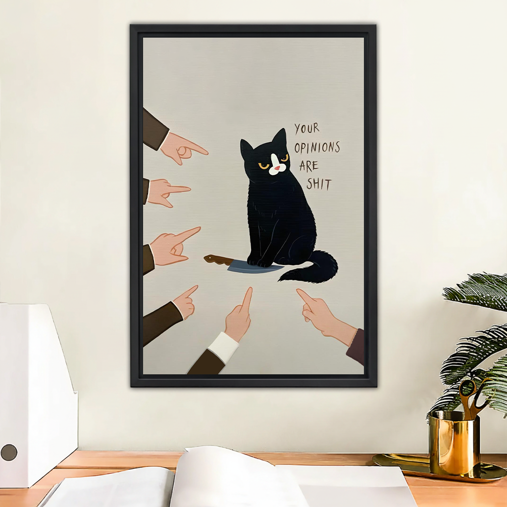 Sarcastic black cat framed wall art print above wooden desk with gold mug – 'Your Opinions Are Shit' funny quote illustration in home office