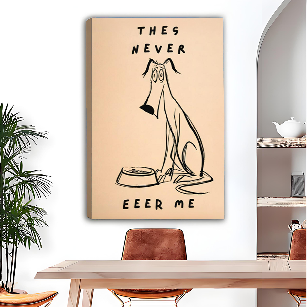 They Never Feed Me canvas wall art of quirky sketch dog with empty bowl, eclectic dining room display