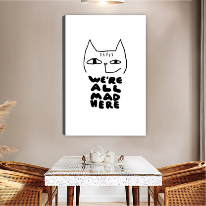"We're All Mad Here" Cat Faces Wall Art Print| Liberty Signs #L1598