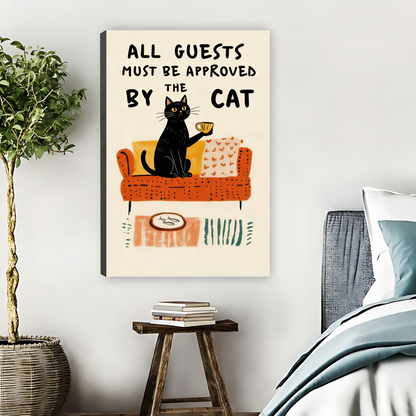 All Guests Approved By The Cat Framed Canvas Wall Art| Liberty Signs #L1642