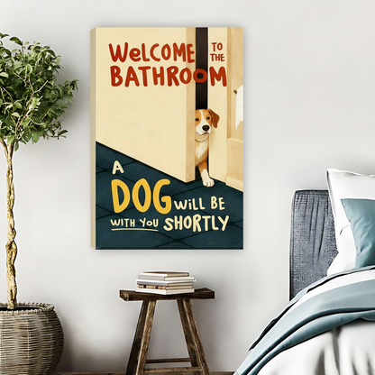 Welcome to the Bathroom Funny Dog Framed Canvas Art| Liberty Signs #L1650
