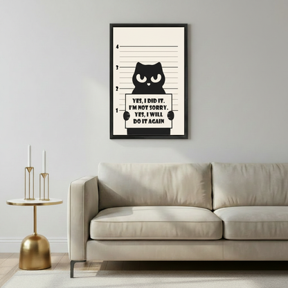 Sassy black cat mugshot not sorry will do it again funny wall art print in black frame above beige sofa with gold geometric side table and white candles in minimalist living room