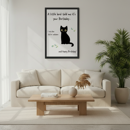 Black cat birthday wall art in minimalist living room — funny home decor print