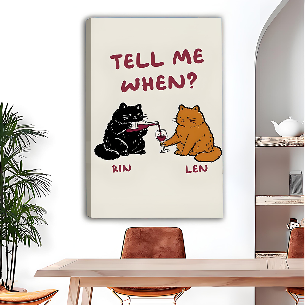 Whimsical cats tell me when canvas art print for dining room decor