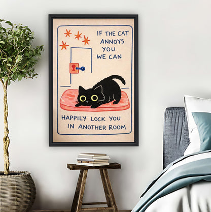 Funny Cat Mood Sign – If the Cat Annoys You Look Elsewhere| Liberty Signs #L899