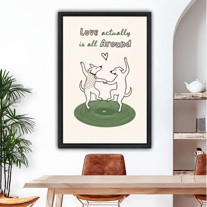 Dancing dogs "Love Actually Is All Around" framed wall art print hanging above dining table, minimalist line art style