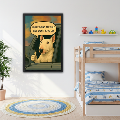 Bull terrier funny quote framed print in kids bedroom with bunk bed — playful dog wall art