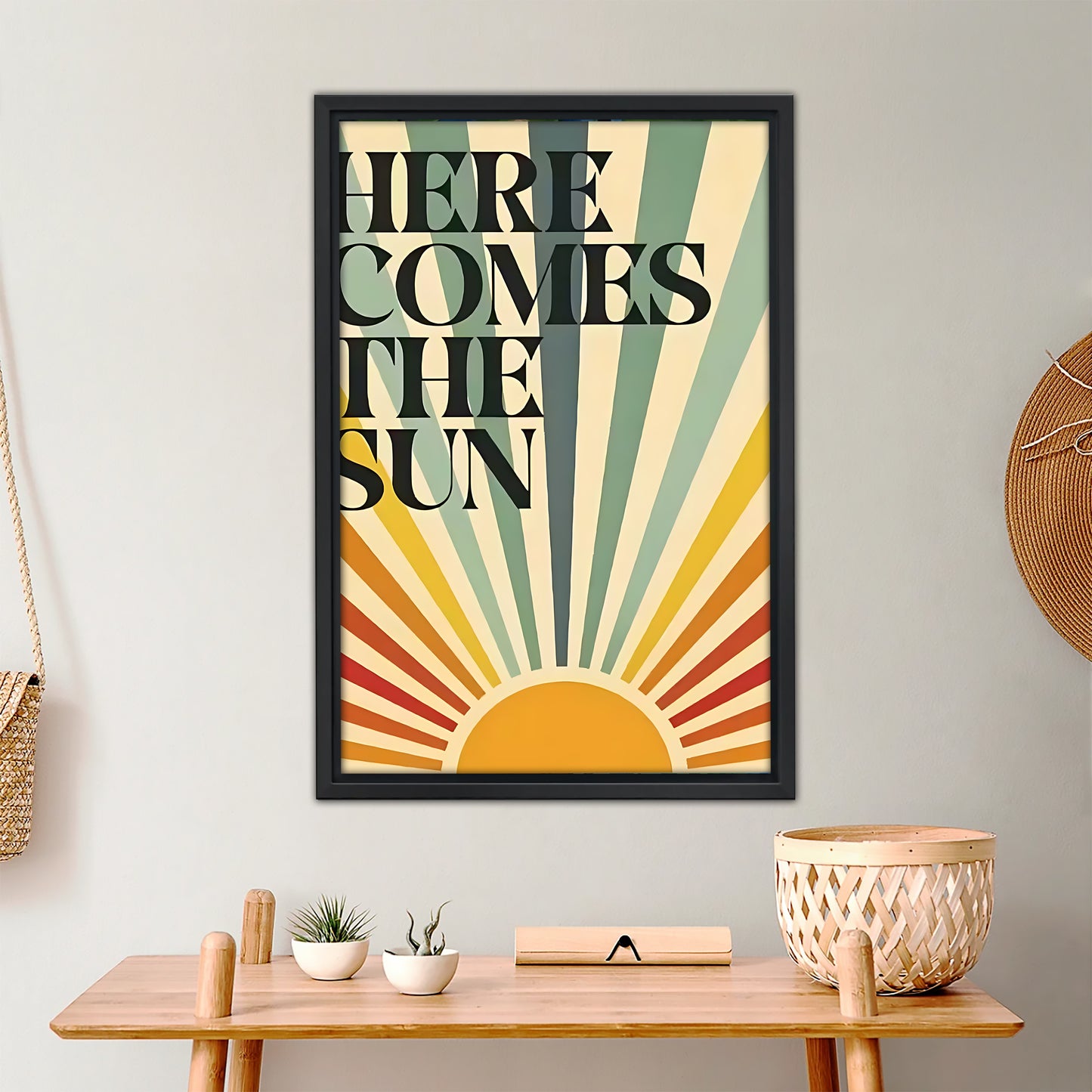 Here Comes The Sun | Retro Sunburst Typography Poster|Liberty Signs #L377