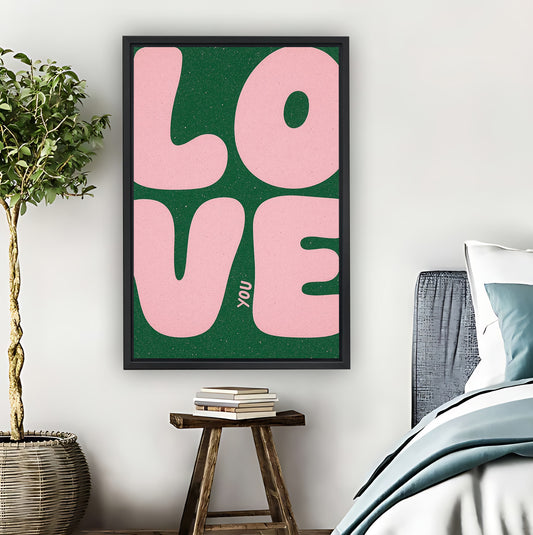 Bold "LOVE YOU" Typography Modern Wall Art|Liberty Signs #L812