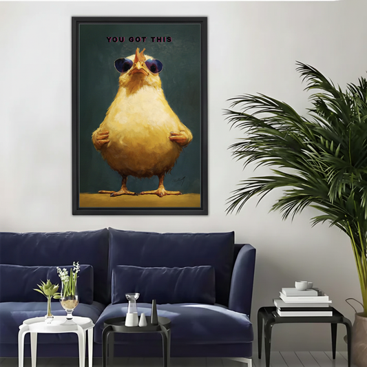 You Got This Funny Chicken Framed Canvas Wall Art |Liberty Signs#L1843