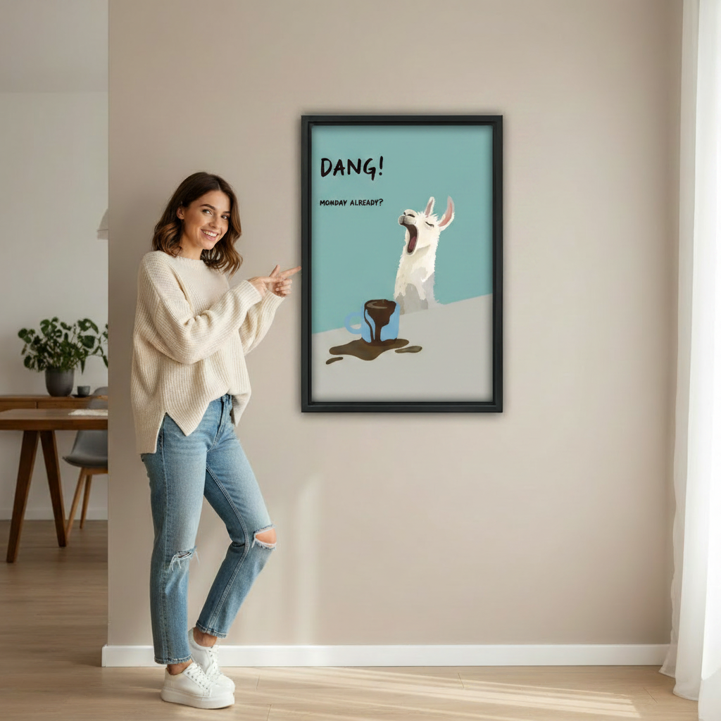 Dang Monday Already llama funny wall art displayed in living room, bold humor animal canvas print