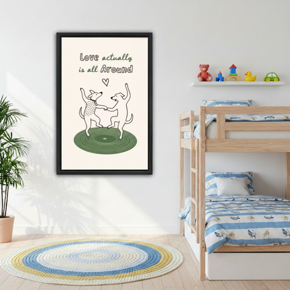 Love Actually Is All Around dancing dogs framed print displayed above modern living room sofa, minimalist home decor