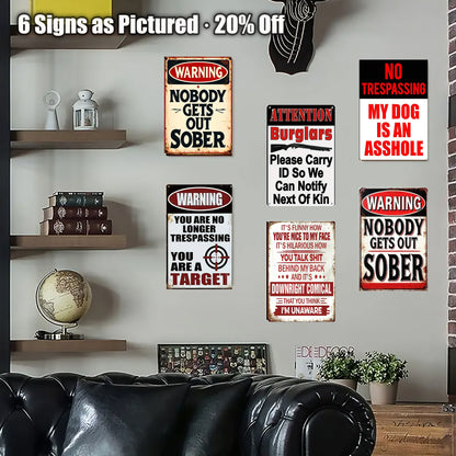 8x12 Funny Quote Metal Sign – Hilarious Tin Wall Art for Office & Garage (1/3/6/10 Pieces) | Liberty Signs #ZH9056