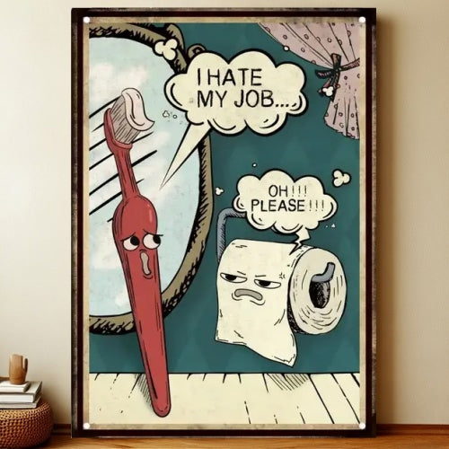 8x12 Funny Quote Metal Sign – Hilarious Tin Wall Art for Office & Garage | Liberty Signs #9357