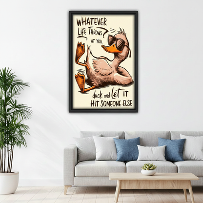 Humorous duck wall art print in cozy bedroom above bed, funny quote canvas decor for playful and lighthearted living space