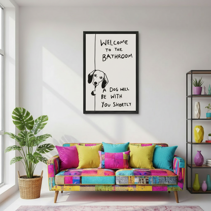 Framed dachshund quote wall art above colorful sofa, funny bathroom humor canvas print, black frame wall decor for dachshund lovers