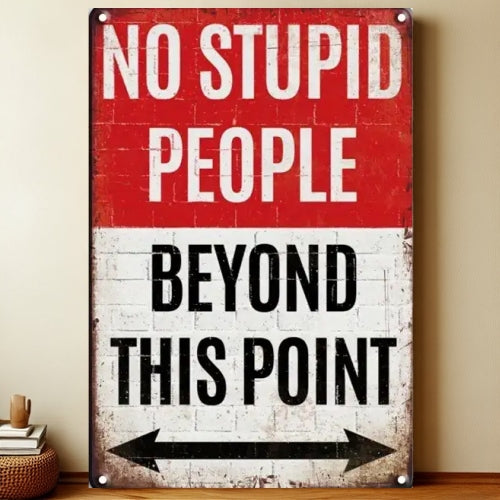 8x12 Warning Metal Sign – People Beyond This Point Metal Teneke Levha Duvar Dekoru | Liberty Signs #A241