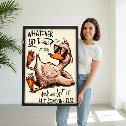 Woman holding funny duck quote canvas wall art print, humorous cool duck gift idea for office and home decoration