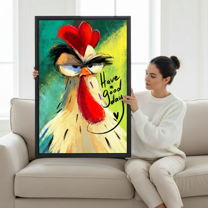 Woman holding framed colorful rooster canvas wall art with Have a Good Day lettering