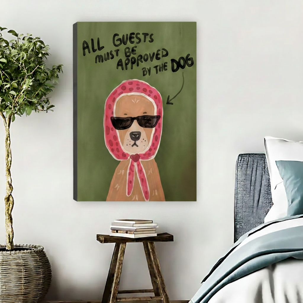 Frameless gallery wrap canvas of funny dog in pink headscarf and sunglasses All Guests Must Be Approved By The Dog displayed in cozy bedroom with potted plant
