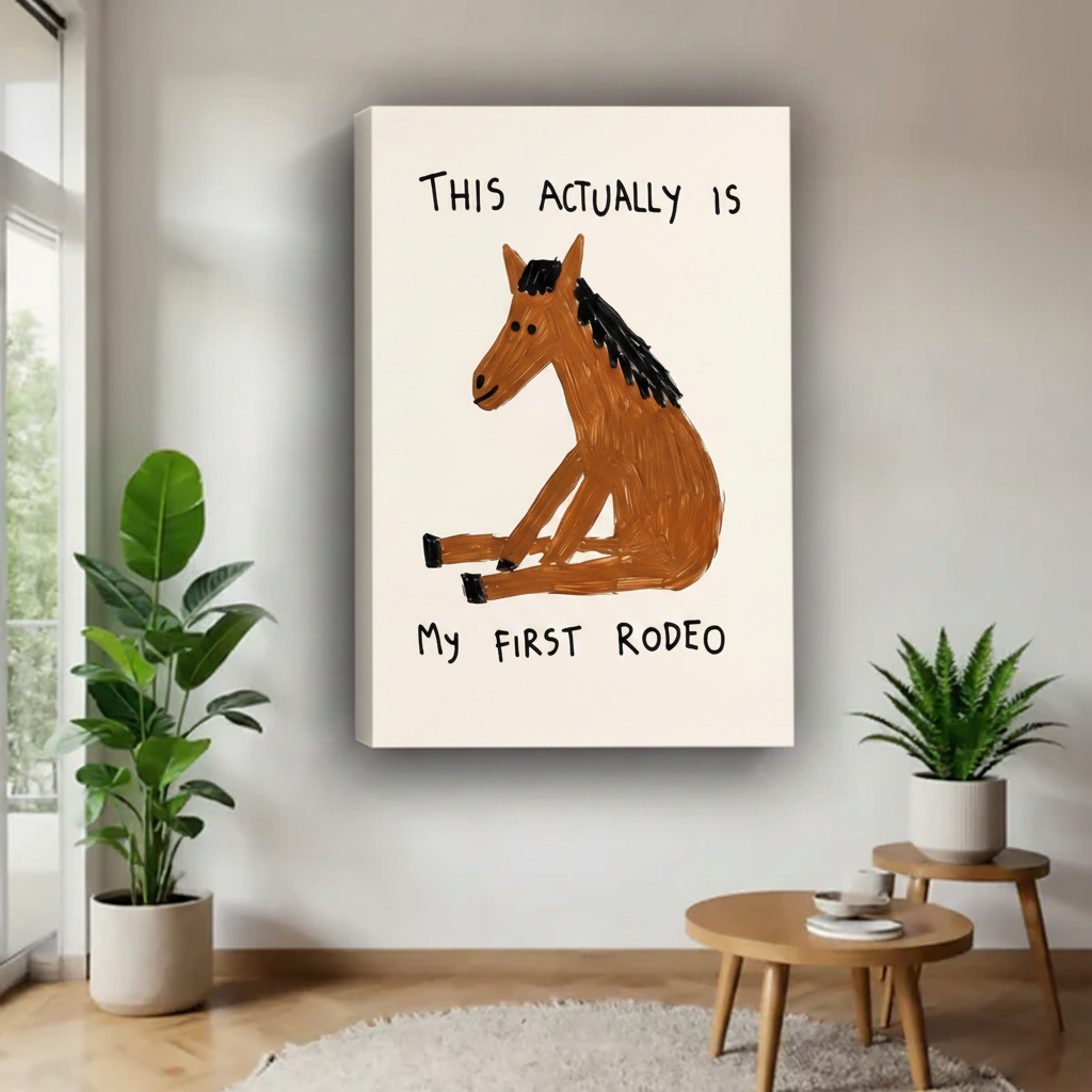 Gallery wrap canvas of funny horse wall art with "This Actually Is My First Rodeo" quote, unframed on living room wall