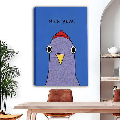 Nice Bum cartoon pigeon gallery-wrap canvas art displayed above wooden dining table in modern interior