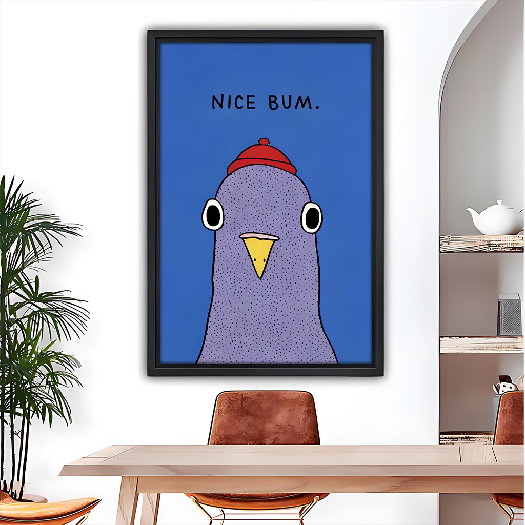 Funny cartoon pigeon Nice Bum framed wall art print in black frame above dining table with arched mirror