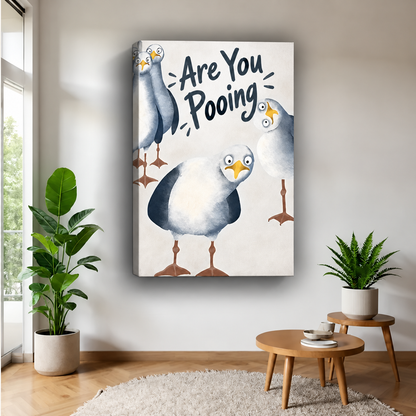 Funny seagull bathroom canvas wall art with “Are You Pooing?” lettering, displayed in a bright living room.