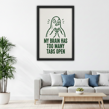 Funny too many tabs framed canvas print on white wall above gray sofa with blue pillows in modern living room