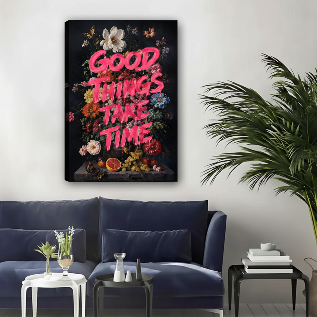 Good Things Take Time Floral Neon Quote Canvas Wall Art|Liberty Signs#L1837