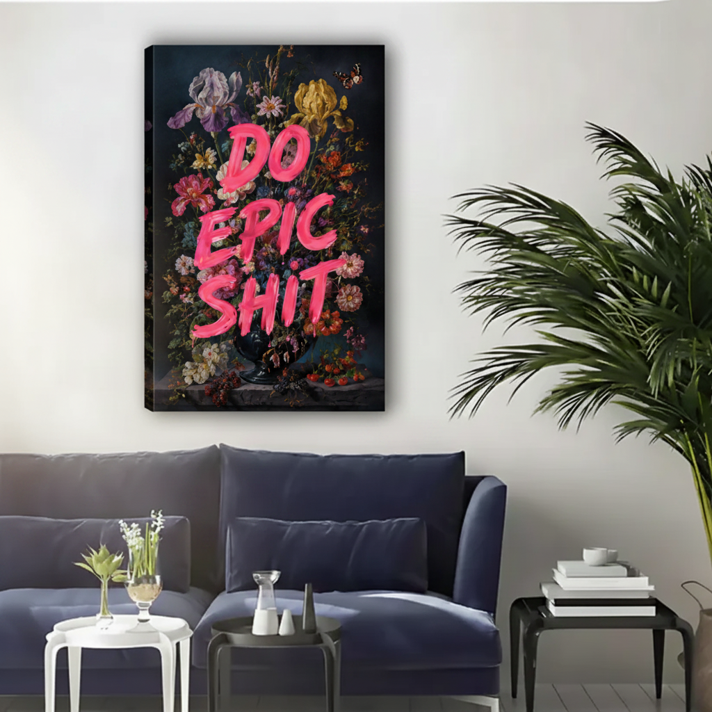 Do Epic Shit Floral Neon Framed Canvas Wall Art|Liberty Signs#L1839