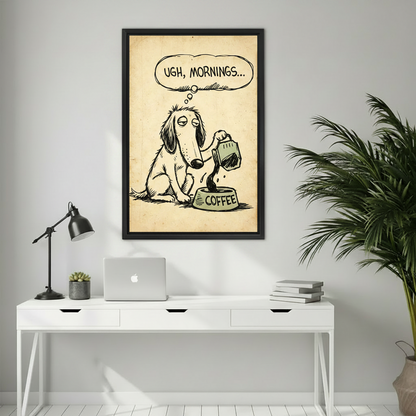 Ugh mornings vintage sketch dog canvas print framed above white desk with laptop in home office