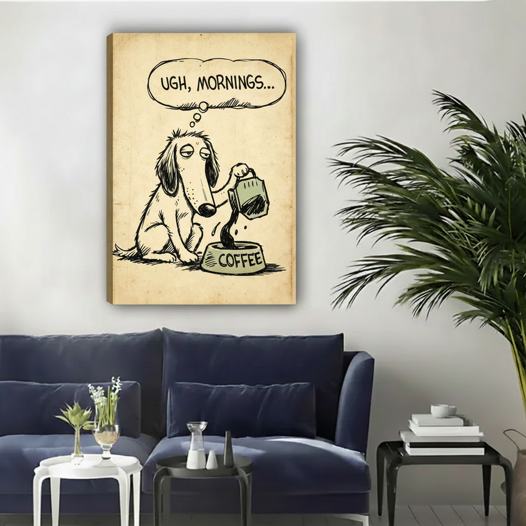 Unframed gallery wrap ugh mornings funny dog coffee canvas wall art above navy sofa without frame