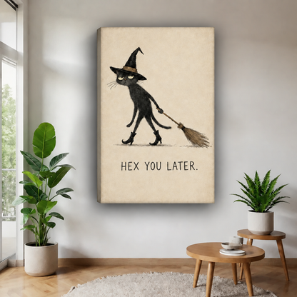 Whimsical witch cat canvas wall art without an outer frame, displaying “Hex You Later” beside plants and wooden tables.